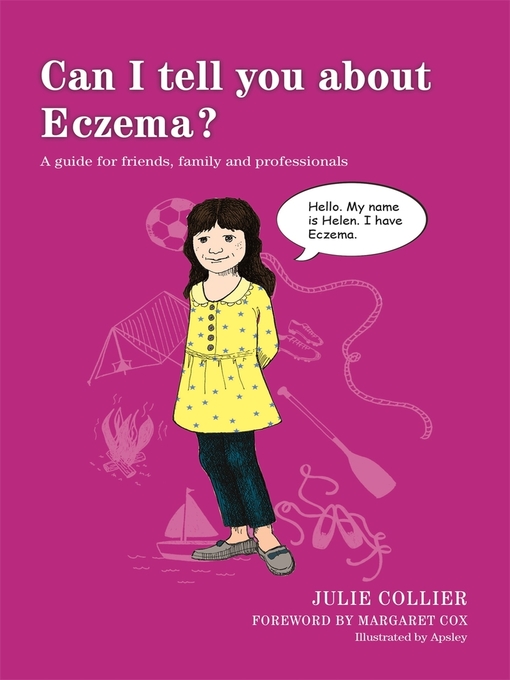 Title details for Can I tell you about Eczema? by Julie Collier - Available